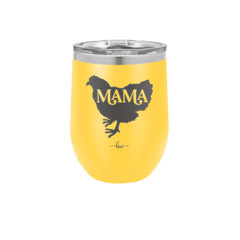 Mama Hen - Laser Engraved Stainless Steel Drinkware - 2159 -