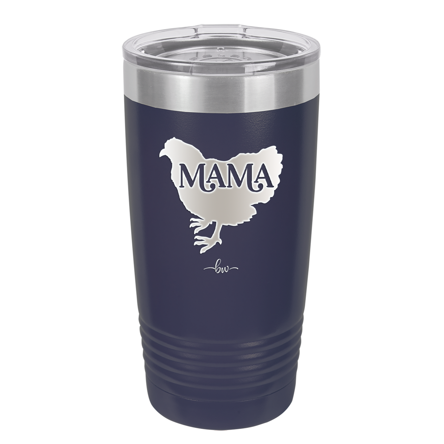 Mama Hen - Laser Engraved Stainless Steel Drinkware - 2159 -