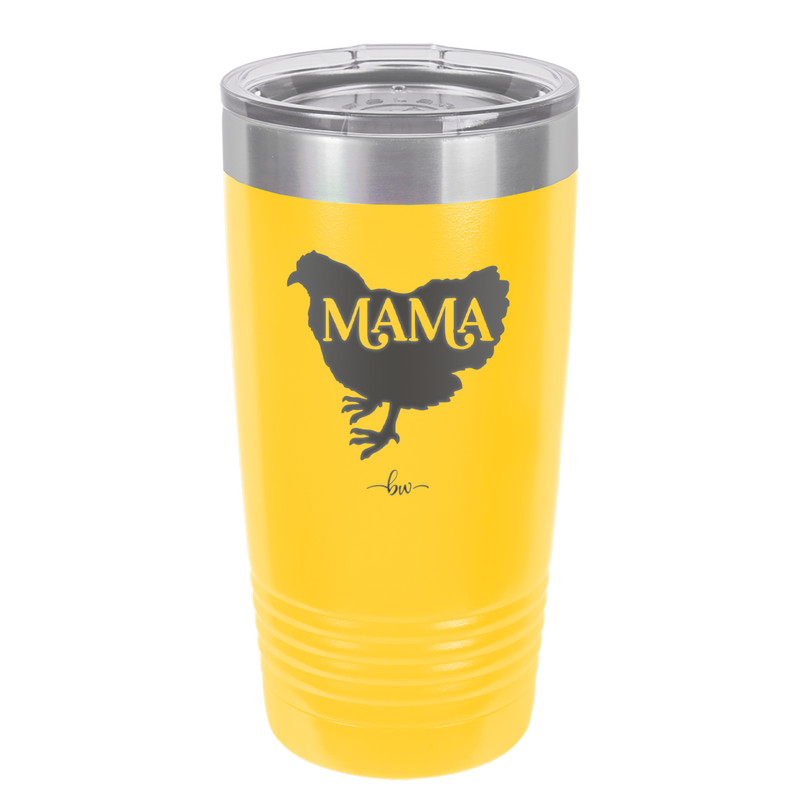 Mama Hen - Laser Engraved Stainless Steel Drinkware - 2159 -