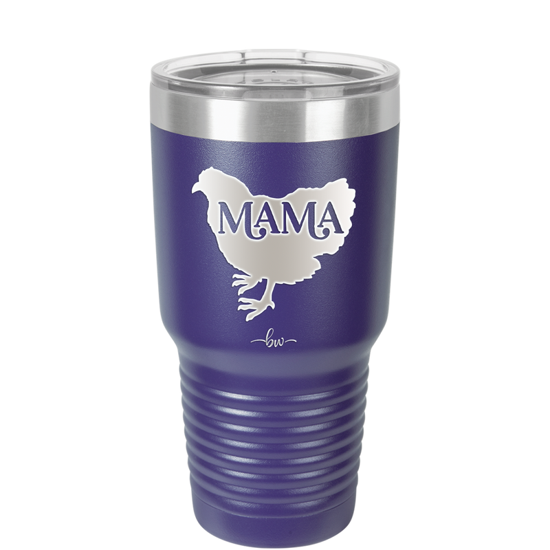 Mama Hen - Laser Engraved Stainless Steel Drinkware - 2159 -