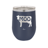 Moo - Laser Engraved Stainless Steel Drinkware - 2160 -