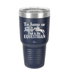 To Jump or Not to Jump That is the Equestrian - Laser Engraved Stainless Steel Drinkware - 2161 -