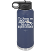 To Jump or Not to Jump That is the Equestrian - Laser Engraved Stainless Steel Drinkware - 2161 -