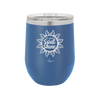 Let Your Soul Shine - Laser Engraved Stainless Steel Drinkware - 2162 -
