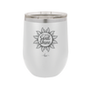 Let Your Soul Shine - Laser Engraved Stainless Steel Drinkware - 2162 -