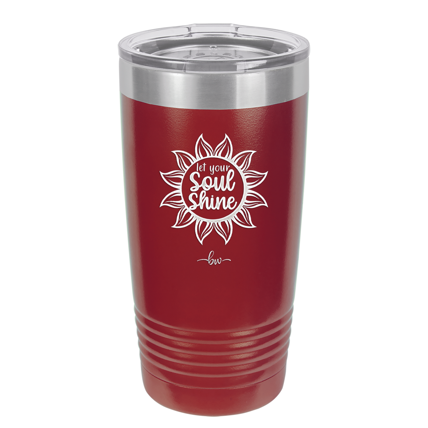 Let Your Soul Shine - Laser Engraved Stainless Steel Drinkware - 2162 -