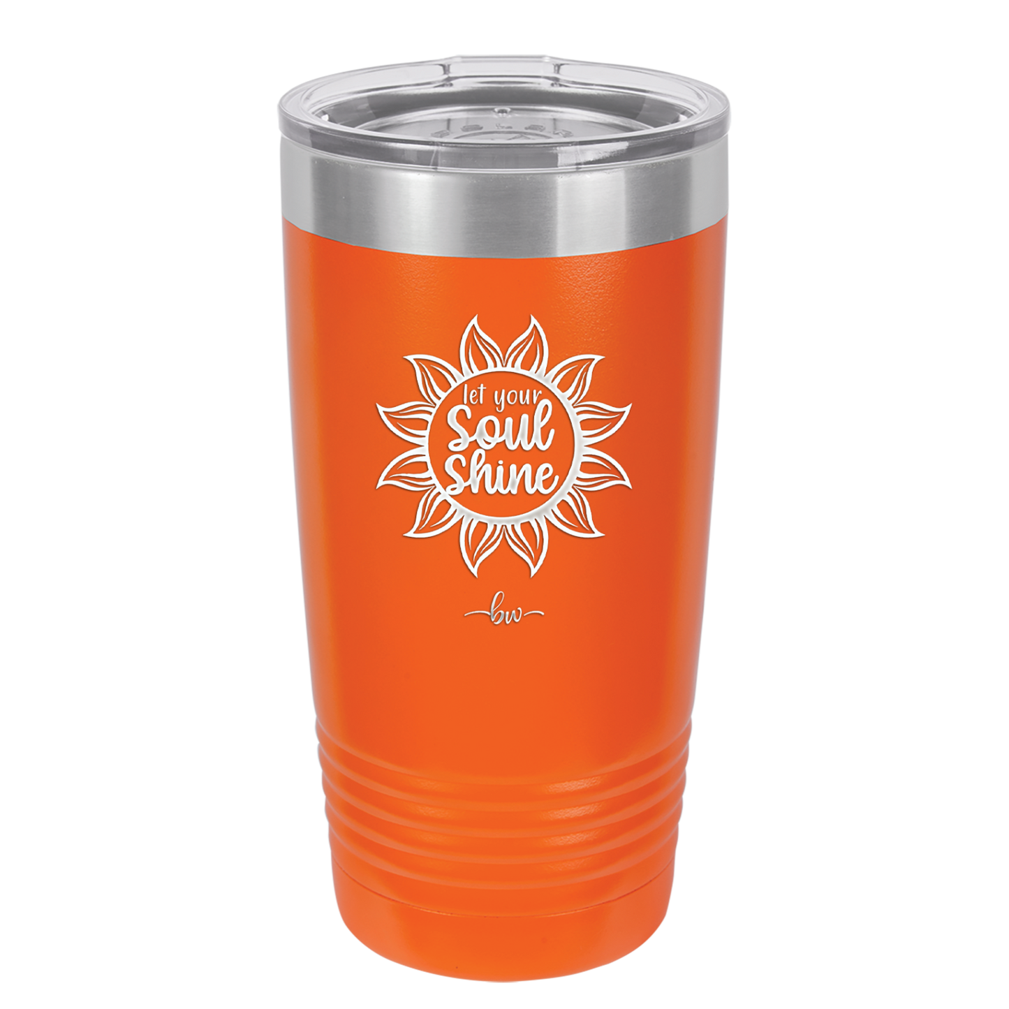 Let Your Soul Shine - Laser Engraved Stainless Steel Drinkware - 2162 -