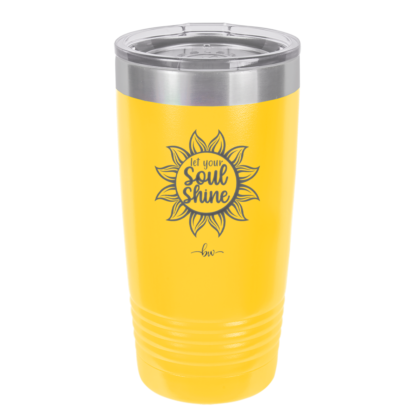 Let Your Soul Shine - Laser Engraved Stainless Steel Drinkware - 2162 -