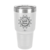 Let Your Soul Shine - Laser Engraved Stainless Steel Drinkware - 2162 -