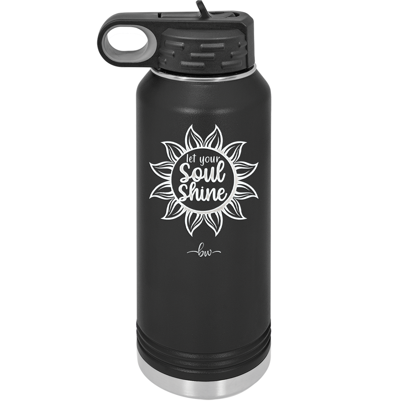 Let Your Soul Shine - Laser Engraved Stainless Steel Drinkware - 2162 -