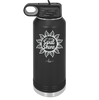 Let Your Soul Shine - Laser Engraved Stainless Steel Drinkware - 2162 -