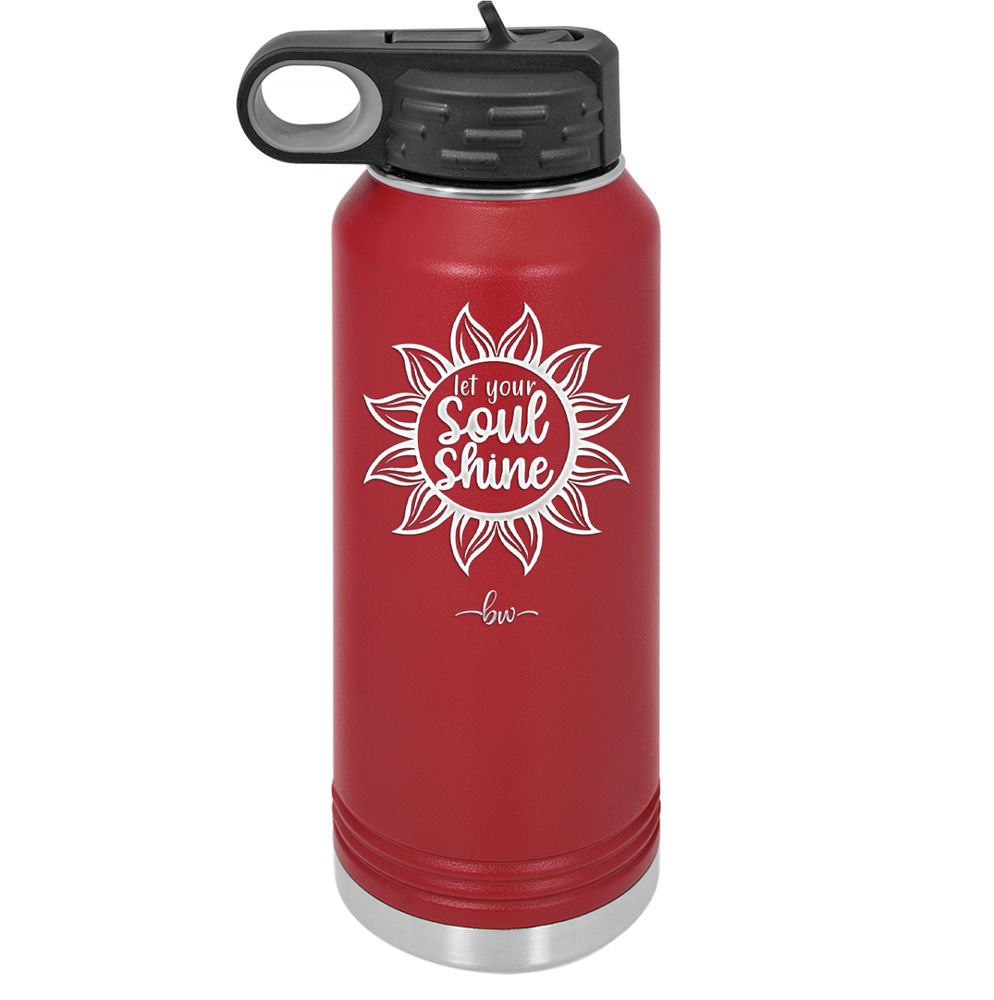 Let Your Soul Shine - Laser Engraved Stainless Steel Drinkware - 2162 -