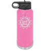 Let Your Soul Shine - Laser Engraved Stainless Steel Drinkware - 2162 -
