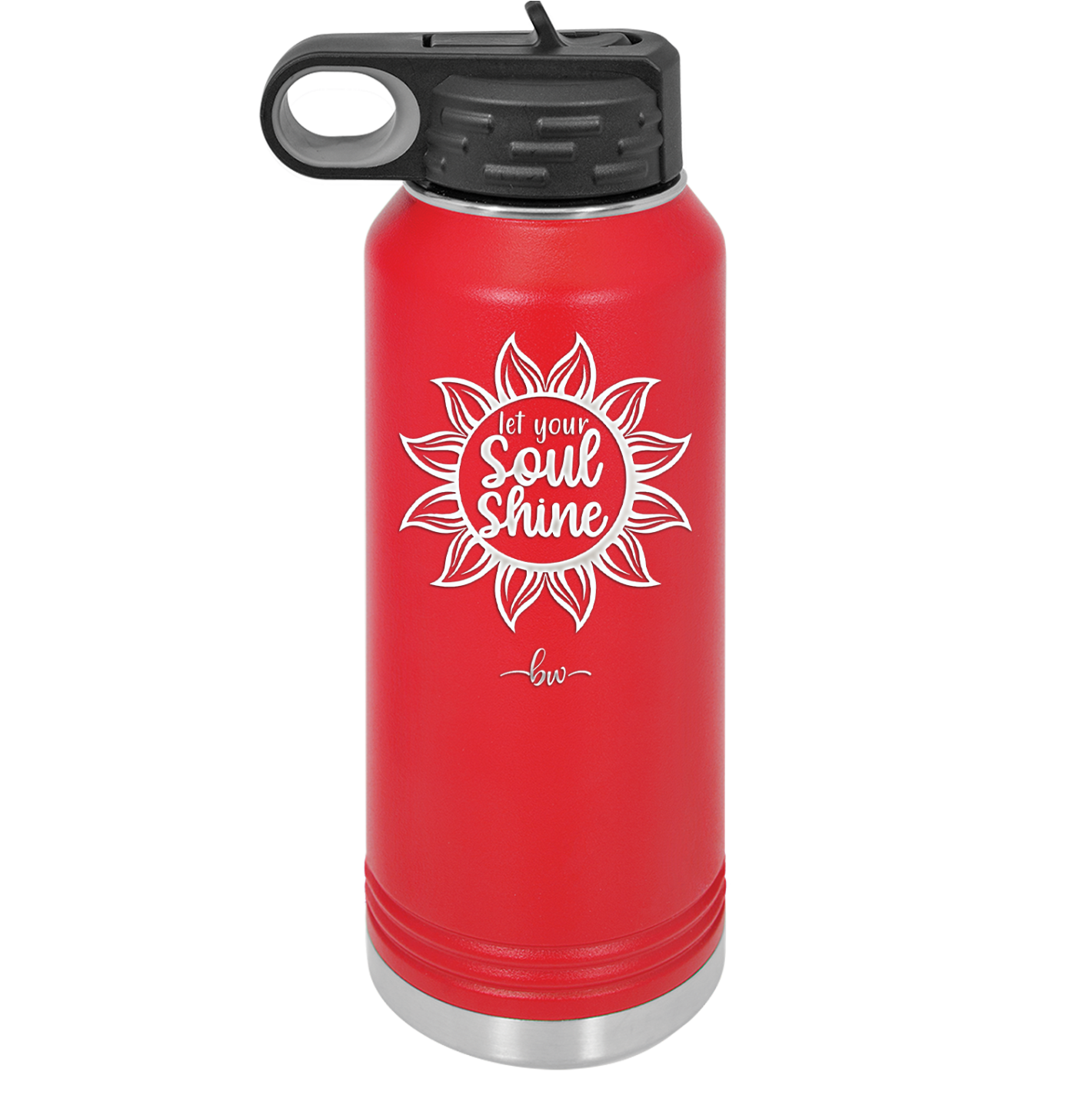 Let Your Soul Shine - Laser Engraved Stainless Steel Drinkware - 2162 -