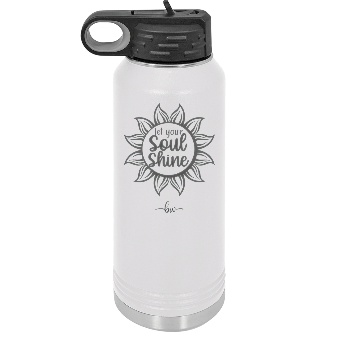 Let Your Soul Shine - Laser Engraved Stainless Steel Drinkware - 2162 -