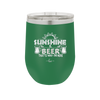 Sunshine and Beer That's Why I'm Here - Laser Engraved Stainless Steel Drinkware - 2166 -