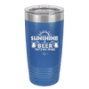 Sunshine and Beer That's Why I'm Here - Laser Engraved Stainless Steel Drinkware - 2166 -