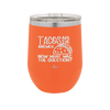 Tacos are the Answer Now What Was the Question - Laser Engraved Stainless Steel Drinkware - 2168 -