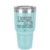 Tacos are the Answer Now What Was the Question - Laser Engraved Stainless Steel Drinkware - 2168 -