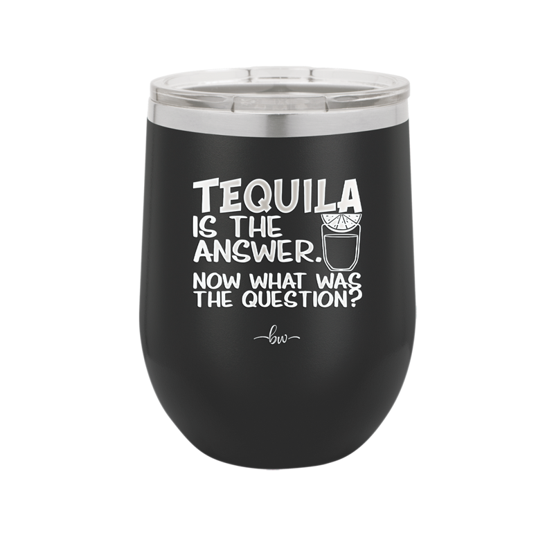 Tacos and Tequila Becauses it's Tuesday Somewhere - Laser Engraved Stainless Steel Drinkware - 2167 -