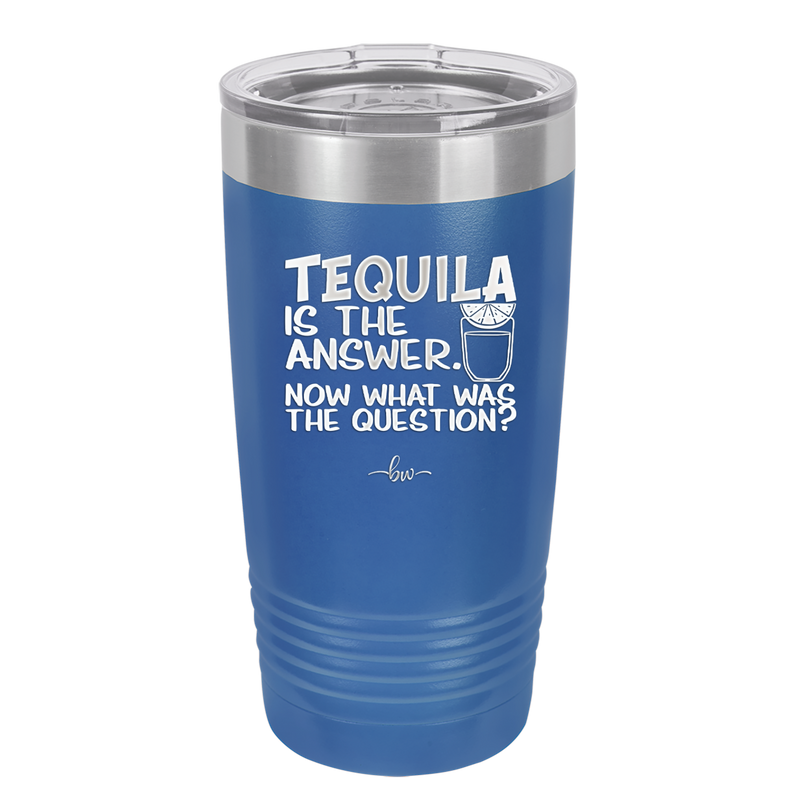 Tacos and Tequila Becauses it's Tuesday Somewhere - Laser Engraved Stainless Steel Drinkware - 2167 -