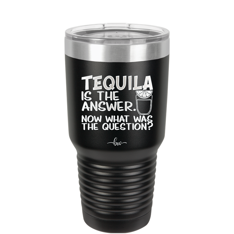 Tacos and Tequila Becauses it's Tuesday Somewhere - Laser Engraved Stainless Steel Drinkware - 2167 -