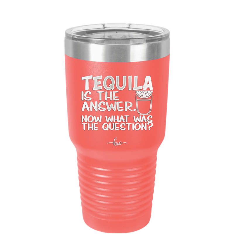 Tacos and Tequila Becauses it's Tuesday Somewhere - Laser Engraved Stainless Steel Drinkware - 2167 -