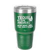 Tequila is the Answer Now What Was the Question - Laser Engraved Stainless Steel Drinkware - 2169 -