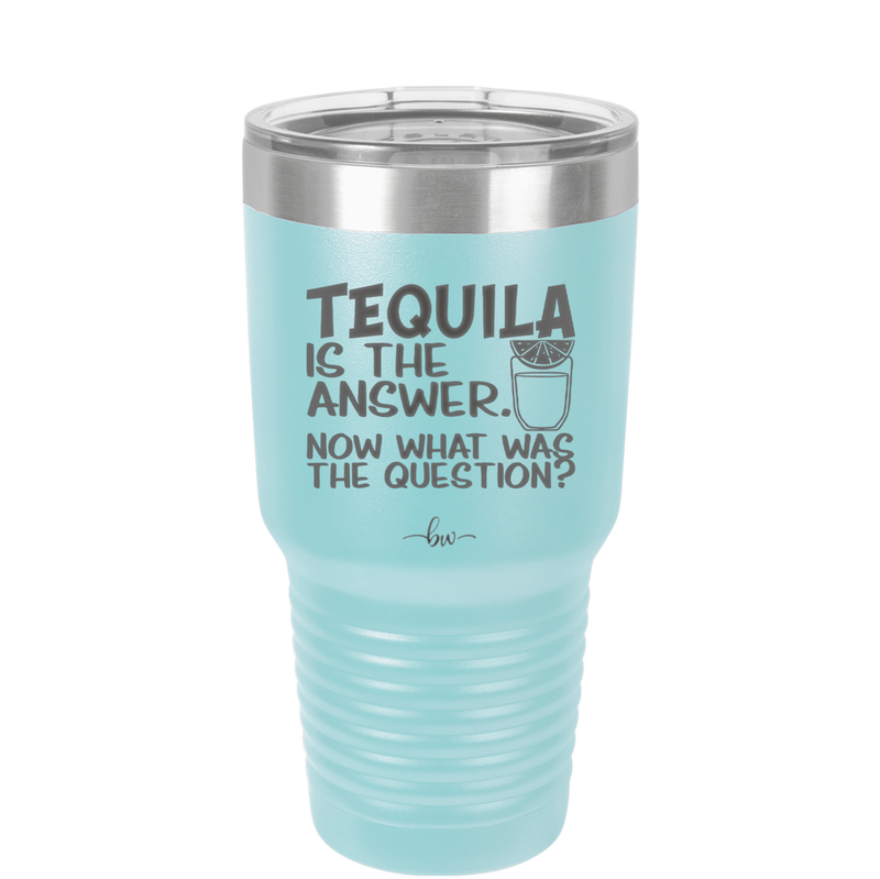 Tacos and Tequila Becauses it's Tuesday Somewhere - Laser Engraved Stainless Steel Drinkware - 2167 -