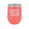 Whiskey is the Answer Now What Was the Question - Laser Engraved Stainless Steel Drinkware - 2170 -