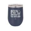 Beer is the Answer Now What Was the Question - Laser Engraved Stainless Steel Drinkware - 2171 -