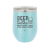 Beer is the Answer Now What Was the Question - Laser Engraved Stainless Steel Drinkware - 2171 -
