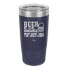 Beer is the Answer Now What Was the Question - Laser Engraved Stainless Steel Drinkware - 2171 -