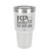 Beer is the Answer Now What Was the Question - Laser Engraved Stainless Steel Drinkware - 2171 -