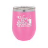 Wine is the Answer Now What Was the Question - Laser Engraved Stainless Steel Drinkware - 2172 -