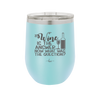 Wine is the Answer Now What Was the Question - Laser Engraved Stainless Steel Drinkware - 2172 -