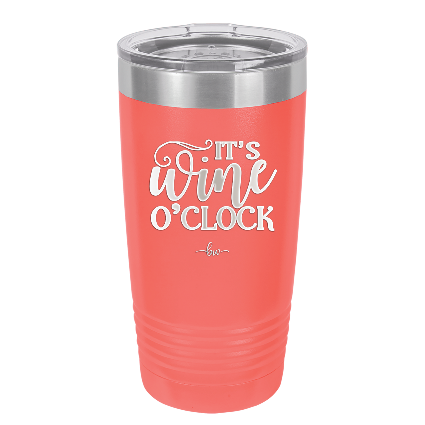 It is Wine O'Clock - Laser Engraved Stainless Steel Drinkware - 2173 -