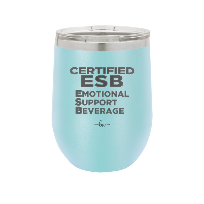 ESB Emotional Support Beverage - Laser Engraved Stainless Steel Drinkware - 2175 -