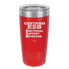 ESB Emotional Support Beverage - Laser Engraved Stainless Steel Drinkware - 2175 -