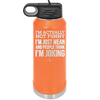 I'm Actually Not Funny I'm Just Mean and People Think I'm Joking - Laser Engraved Stainless Steel Drinkware - 2177 -