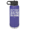 I'm Actually Not Funny I'm Just Mean and People Think I'm Joking - Laser Engraved Stainless Steel Drinkware - 2177 -