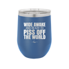 Tacos Taste Like Skinny Can Go Fuck Itself - Laser Engraved Stainless Steel Drinkware - 2180 -