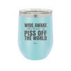 Tacos Taste Like Skinny Can Go Fuck Itself - Laser Engraved Stainless Steel Drinkware - 2180 -