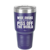 Tacos Taste Like Skinny Can Go Fuck Itself - Laser Engraved Stainless Steel Drinkware - 2180 -
