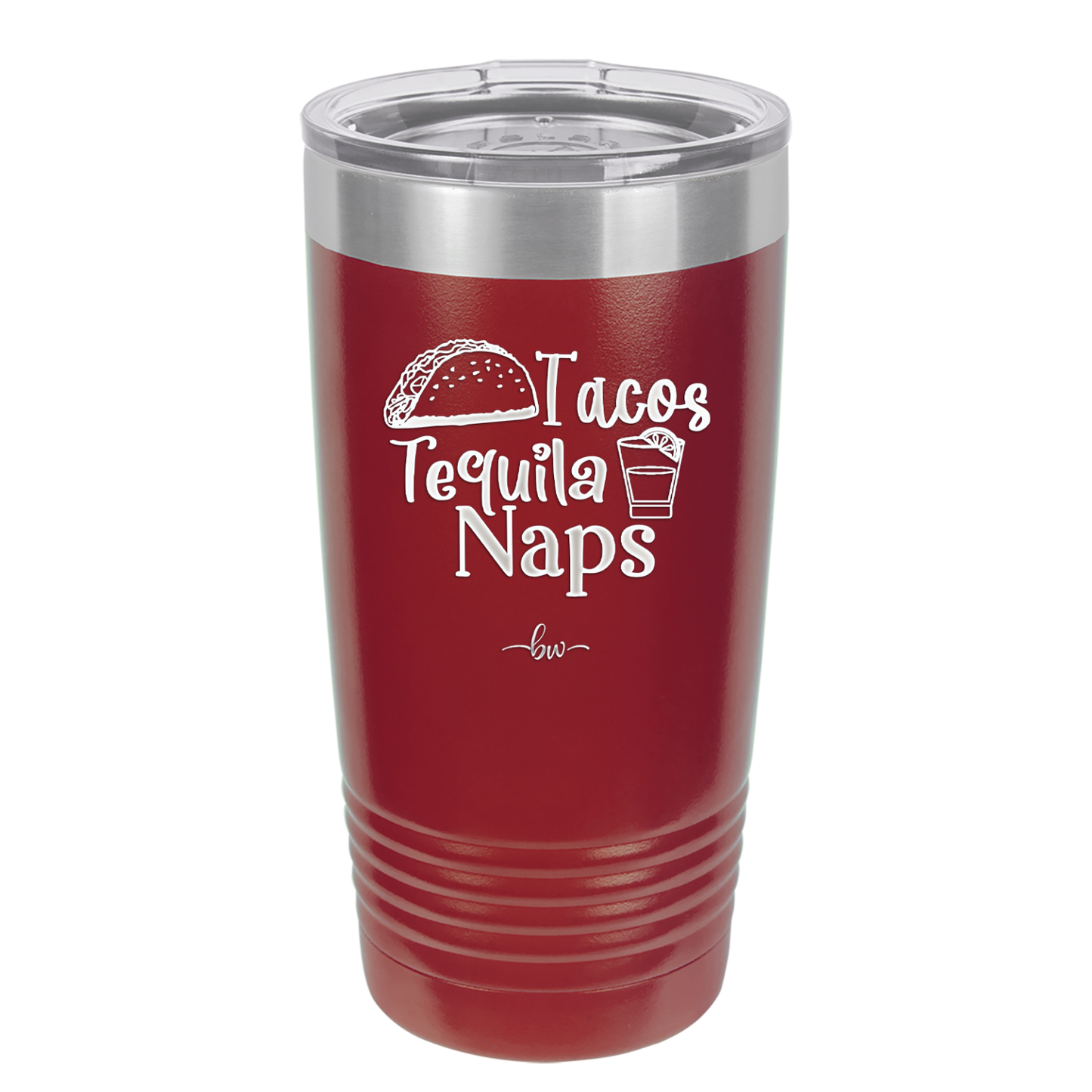 Tacos Tequila Naps - Laser Engraved Stainless Steel Drinkware - 2179 -
