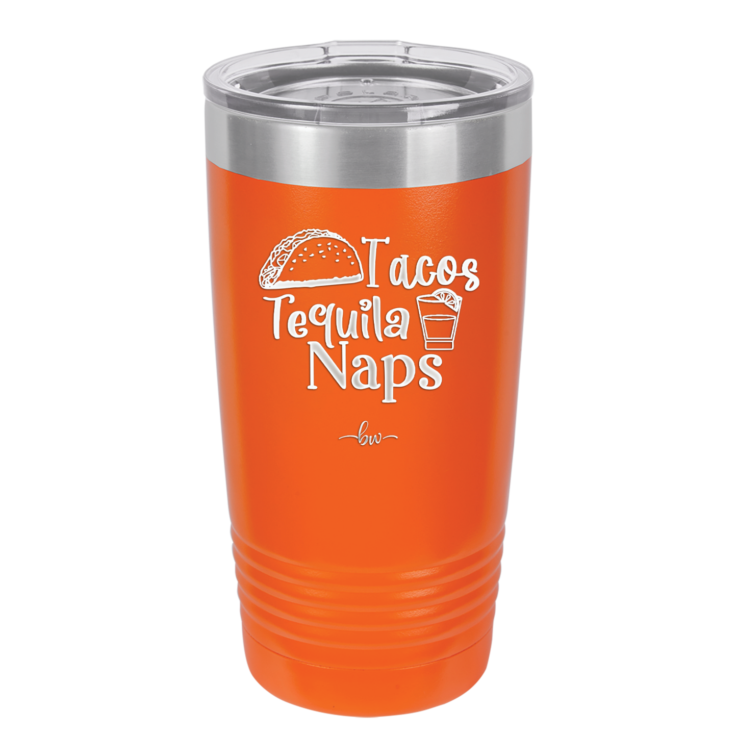 Tacos Tequila Naps - Laser Engraved Stainless Steel Drinkware - 2179 -