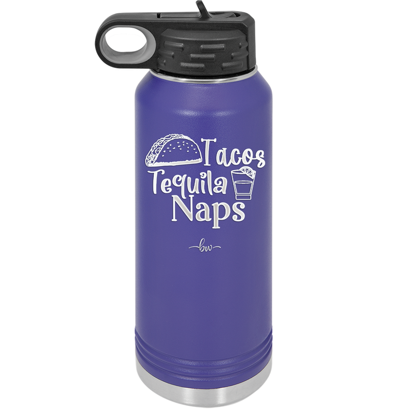 Tacos Tequila Naps - Laser Engraved Stainless Steel Drinkware - 2179 -