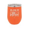 Tell Your Cat I Said Pspsps - Laser Engraved Stainless Steel Drinkware - 2182 -