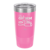 I'm a Cat Mom and This is How I Roll - Laser Engraved Stainless Steel Drinkware - 2184 -
