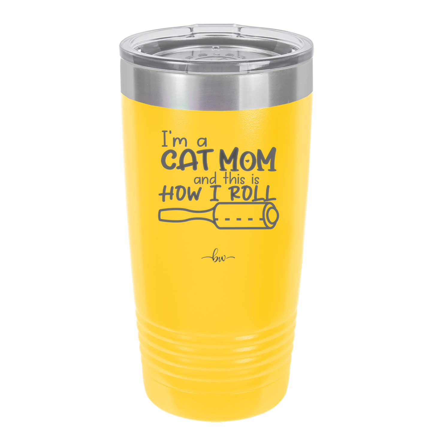 I'm a Cat Mom and This is How I Roll - Laser Engraved Stainless Steel Drinkware - 2184 -